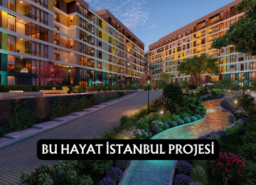 BU HAYAT İSTANBUL PROJESİ